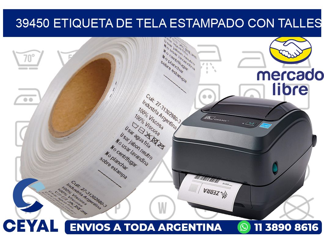39450 ETIQUETA DE TELA ESTAMPADO CON TALLES