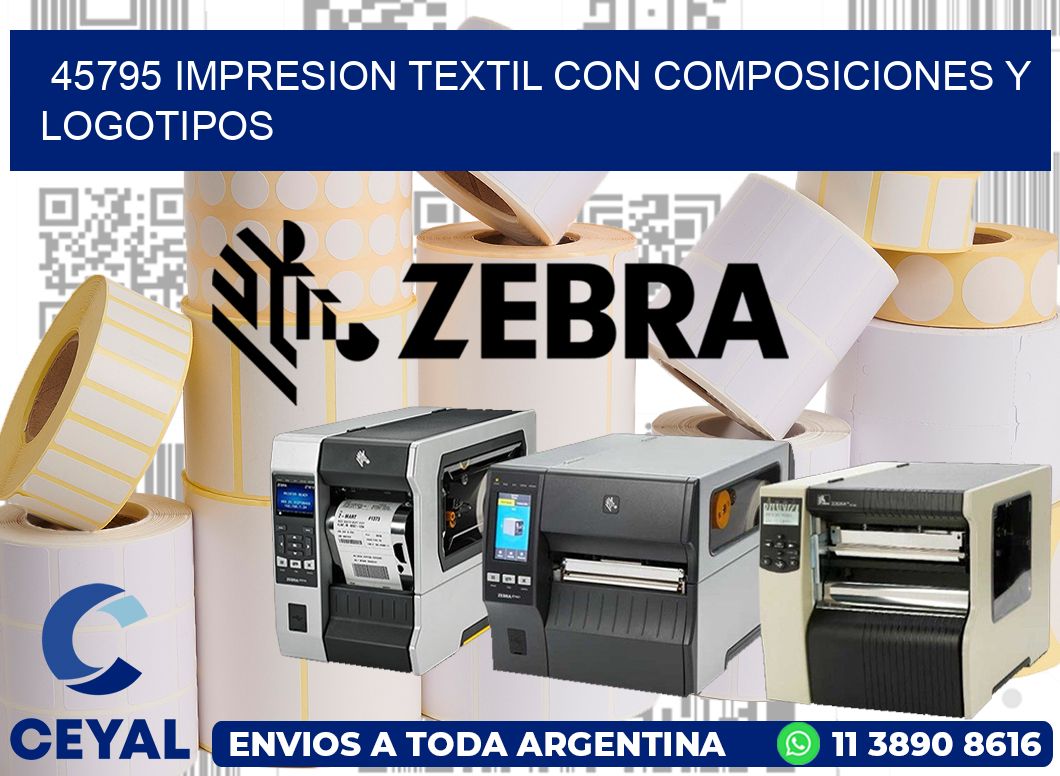 45795 IMPRESION TEXTIL CON COMPOSICIONES Y LOGOTIPOS