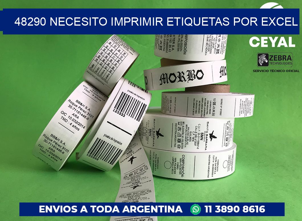 48290 NECESITO IMPRIMIR ETIQUETAS POR EXCEL