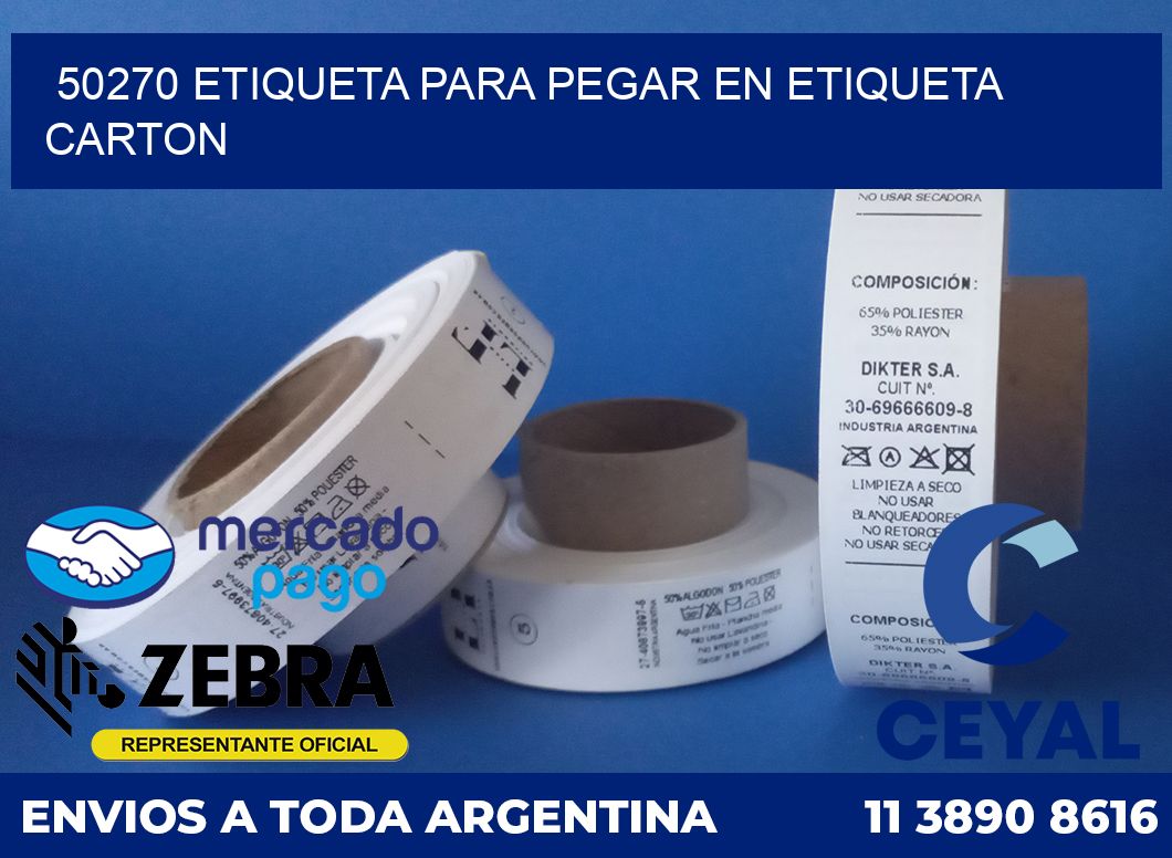 50270 ETIQUETA PARA PEGAR EN ETIQUETA CARTON