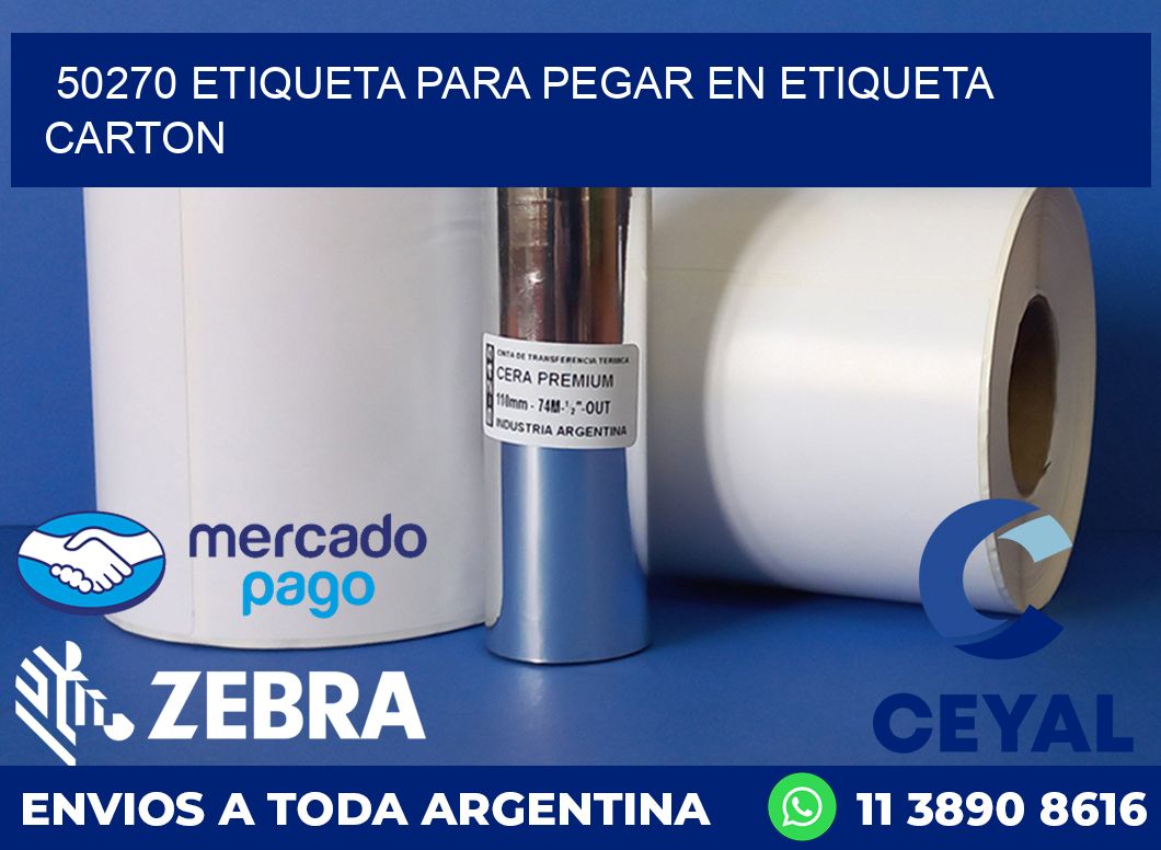 50270 ETIQUETA PARA PEGAR EN ETIQUETA CARTON