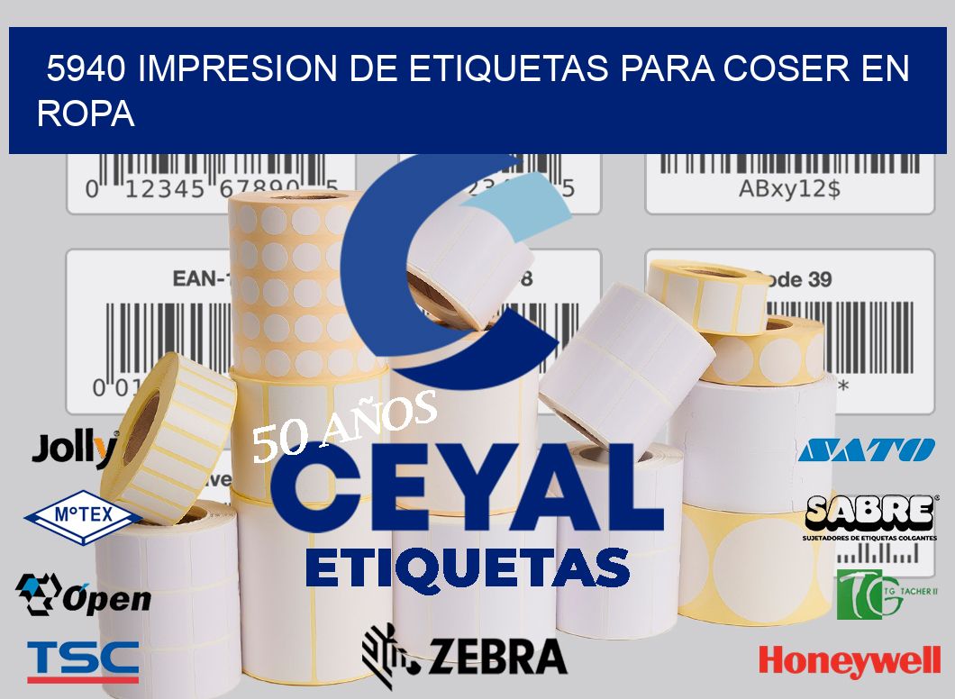 5940 IMPRESION DE ETIQUETAS PARA COSER EN ROPA
