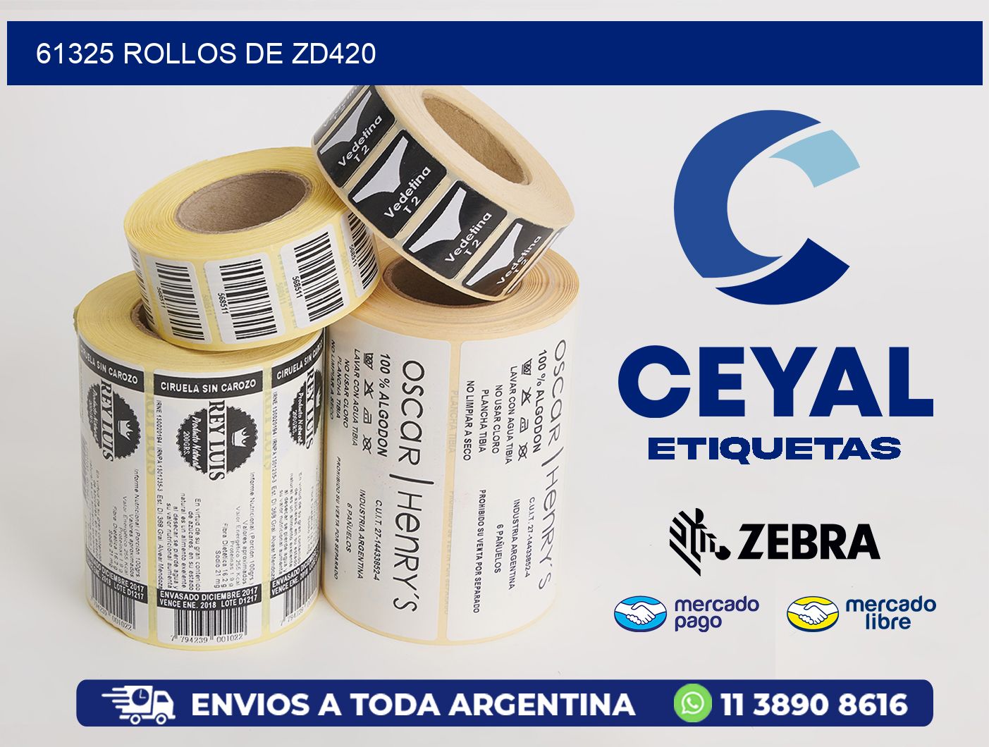 61325 ROLLOS DE ZD420
