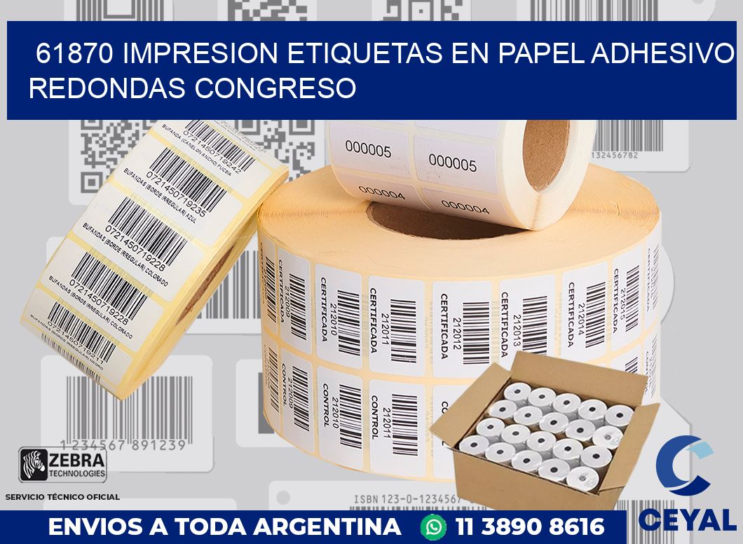 61870 IMPRESION ETIQUETAS EN PAPEL ADHESIVO REDONDAS CONGRESO