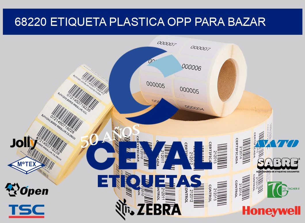 68220 ETIQUETA PLASTICA OPP PARA BAZAR