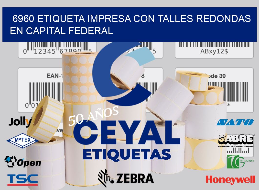 6960 ETIQUETA IMPRESA CON TALLES REDONDAS EN CAPITAL FEDERAL