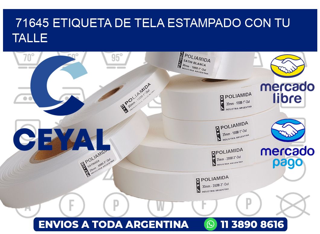 71645 ETIQUETA DE TELA ESTAMPADO CON TU TALLE
