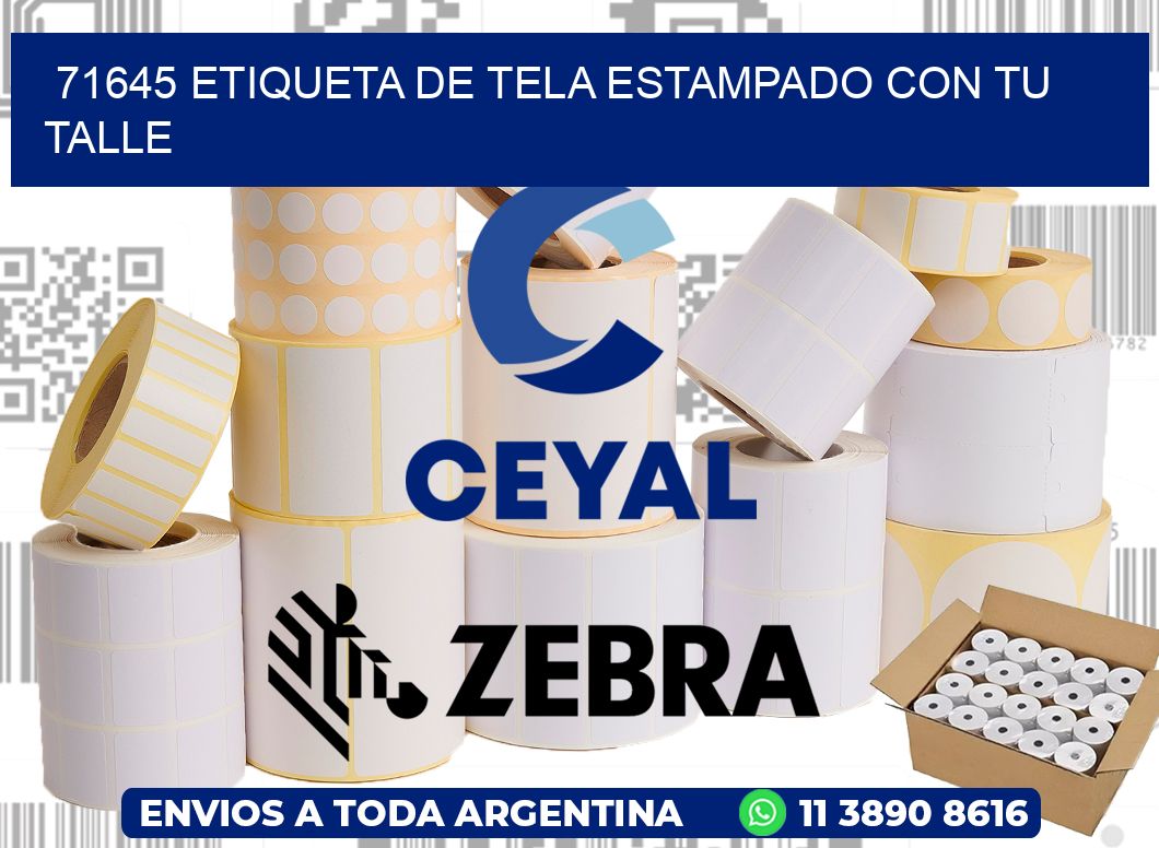 71645 ETIQUETA DE TELA ESTAMPADO CON TU TALLE