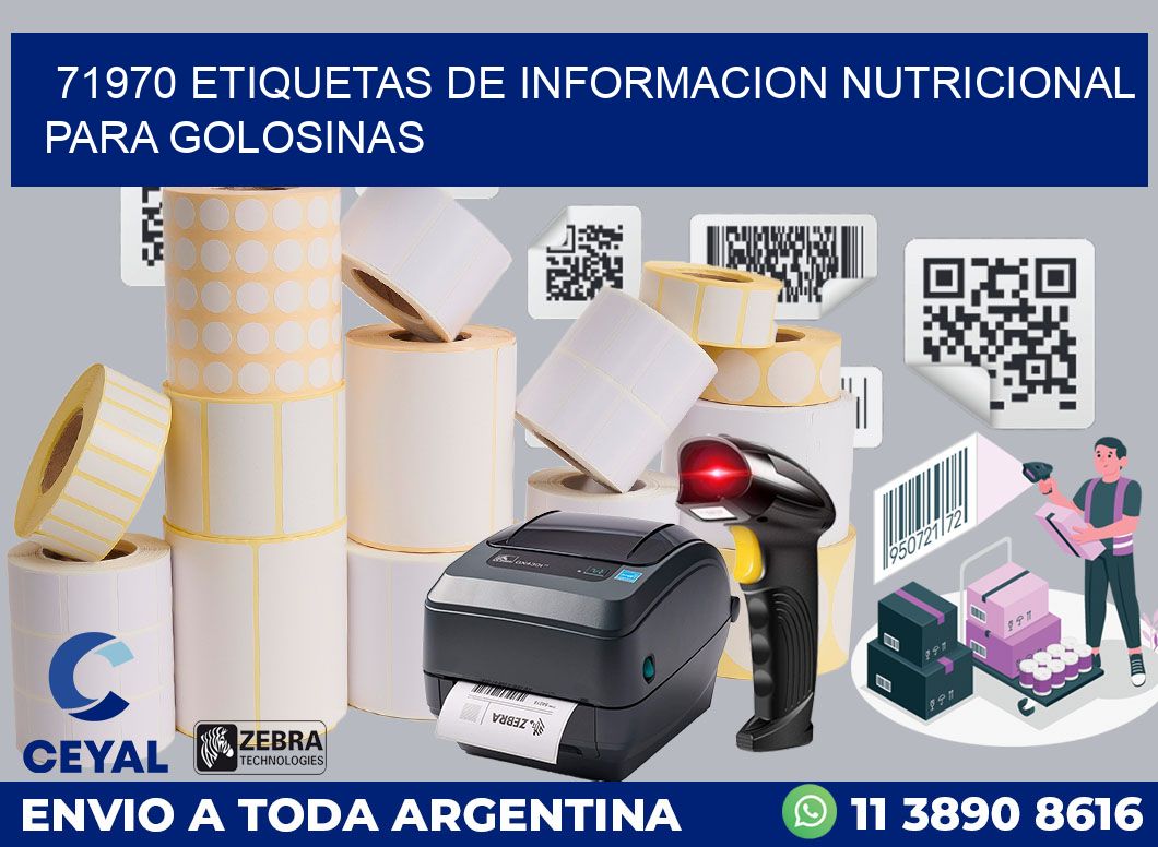 71970 ETIQUETAS DE INFORMACION NUTRICIONAL PARA GOLOSINAS