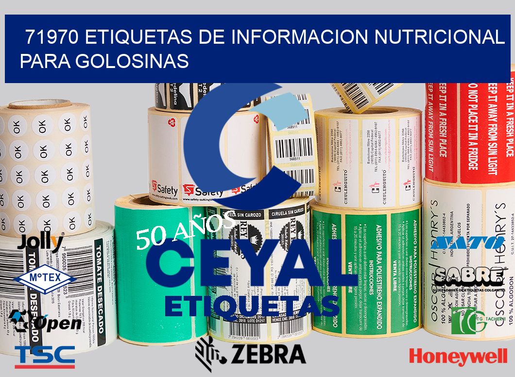 71970 ETIQUETAS DE INFORMACION NUTRICIONAL PARA GOLOSINAS