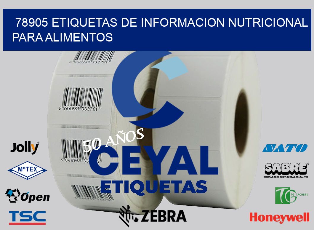 78905 ETIQUETAS DE INFORMACION NUTRICIONAL PARA ALIMENTOS