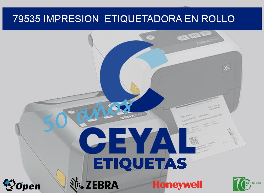 79535 impresion  etiquetadora en rollo