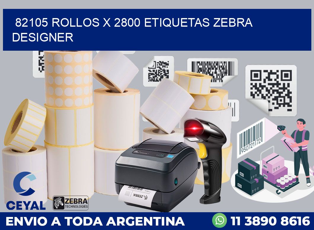 82105 Rollos x 2800 etiquetas zebra designer