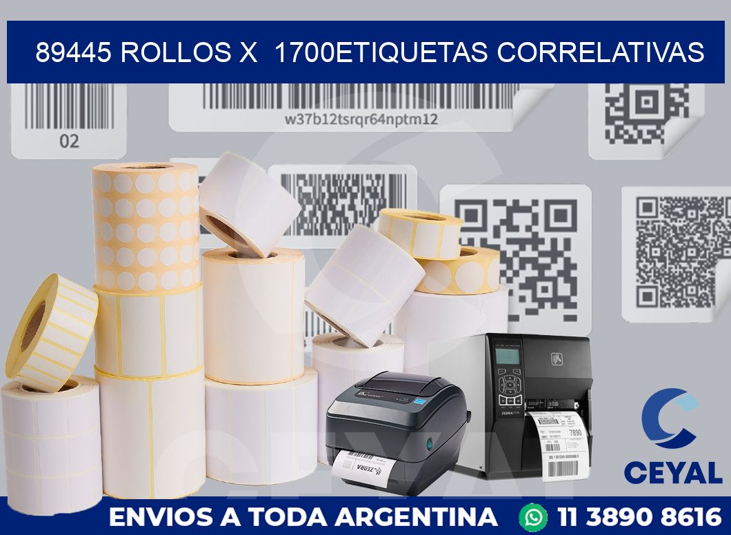 89445 Rollos x  1700etiquetas correlativas