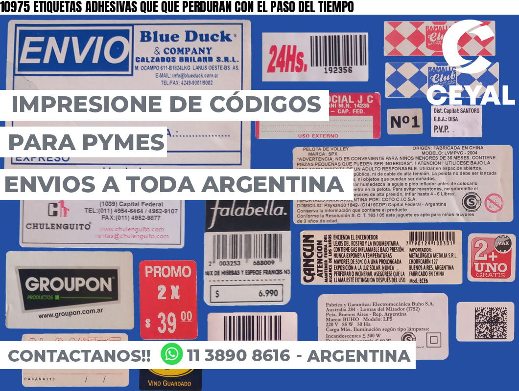 10975 ETIQUETAS ADHESIVAS QUE QUE PERDURAN CON EL PASO DEL TIEMPO