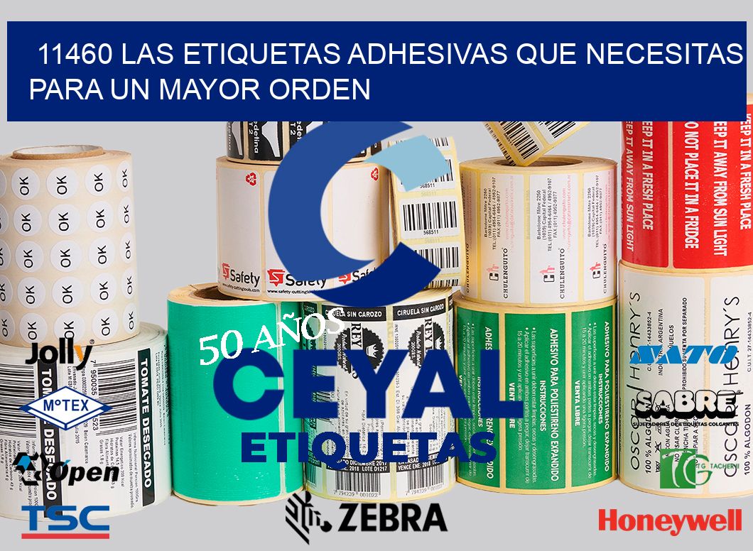 11460 LAS ETIQUETAS ADHESIVAS QUE NECESITAS PARA UN MAYOR ORDEN