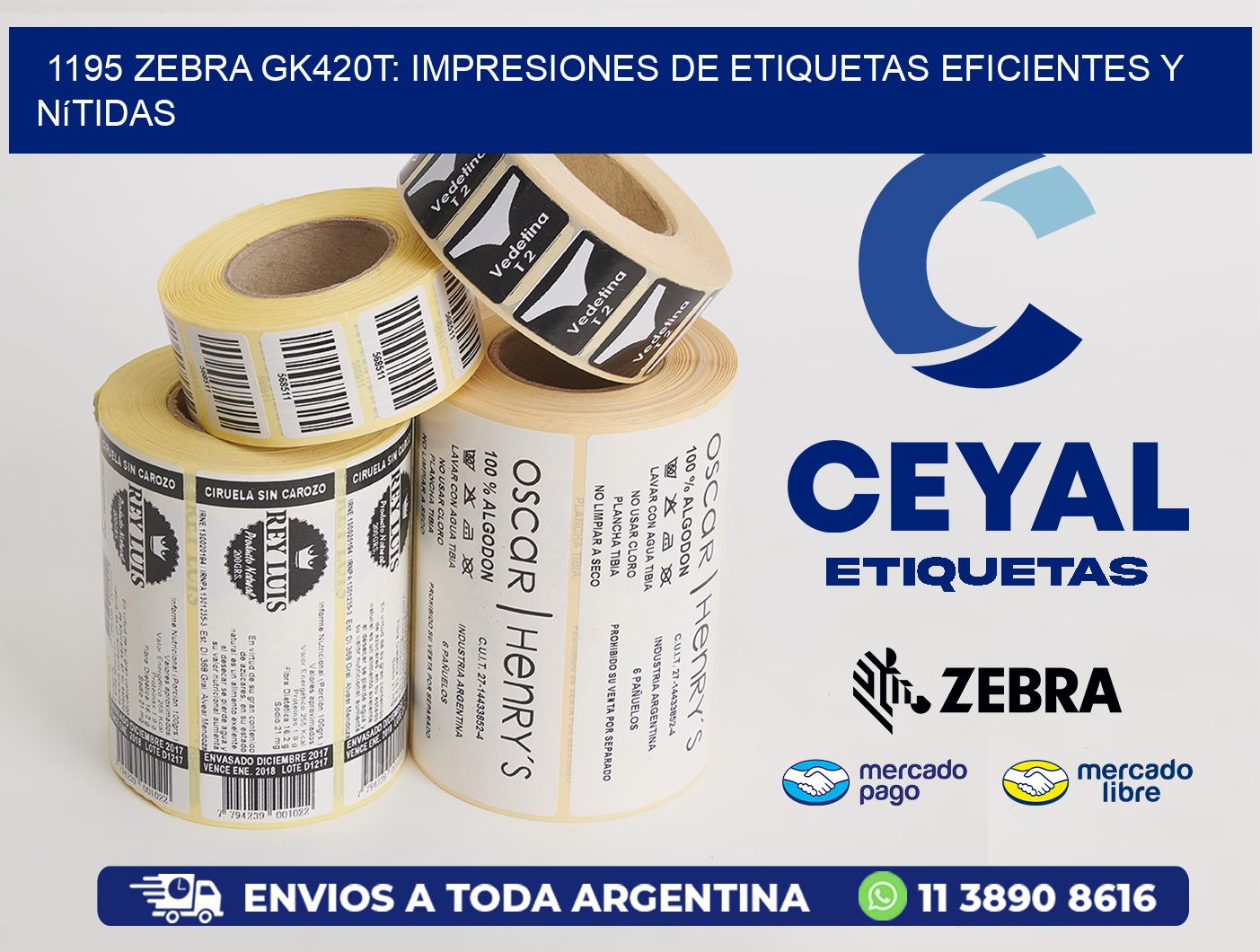1195 Zebra GK420T: Impresiones de Etiquetas Eficientes y Nítidas