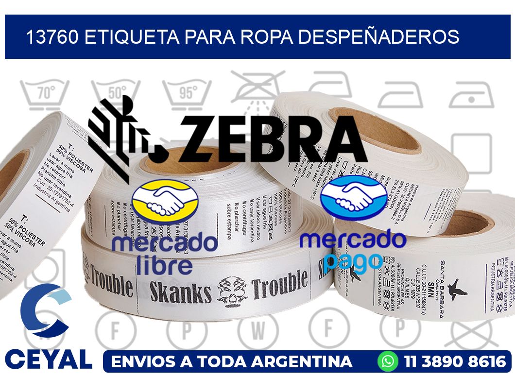 13760 ETIQUETA PARA ROPA DESPEÑADEROS