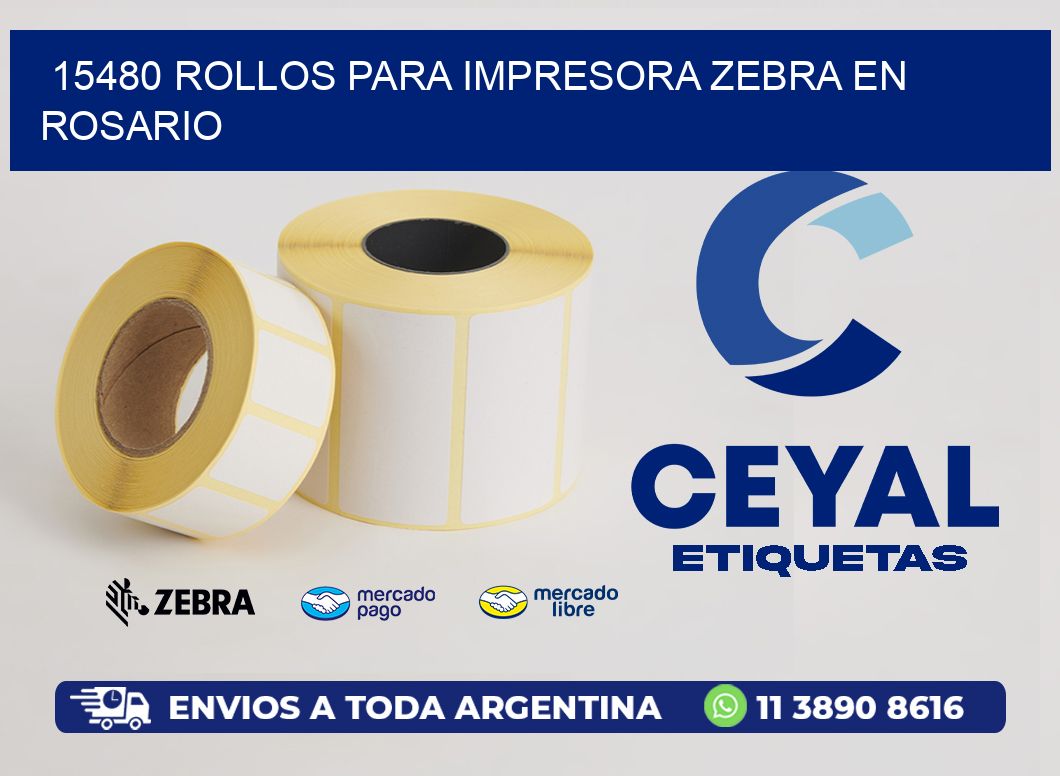 15480 ROLLOS PARA IMPRESORA ZEBRA EN ROSARIO