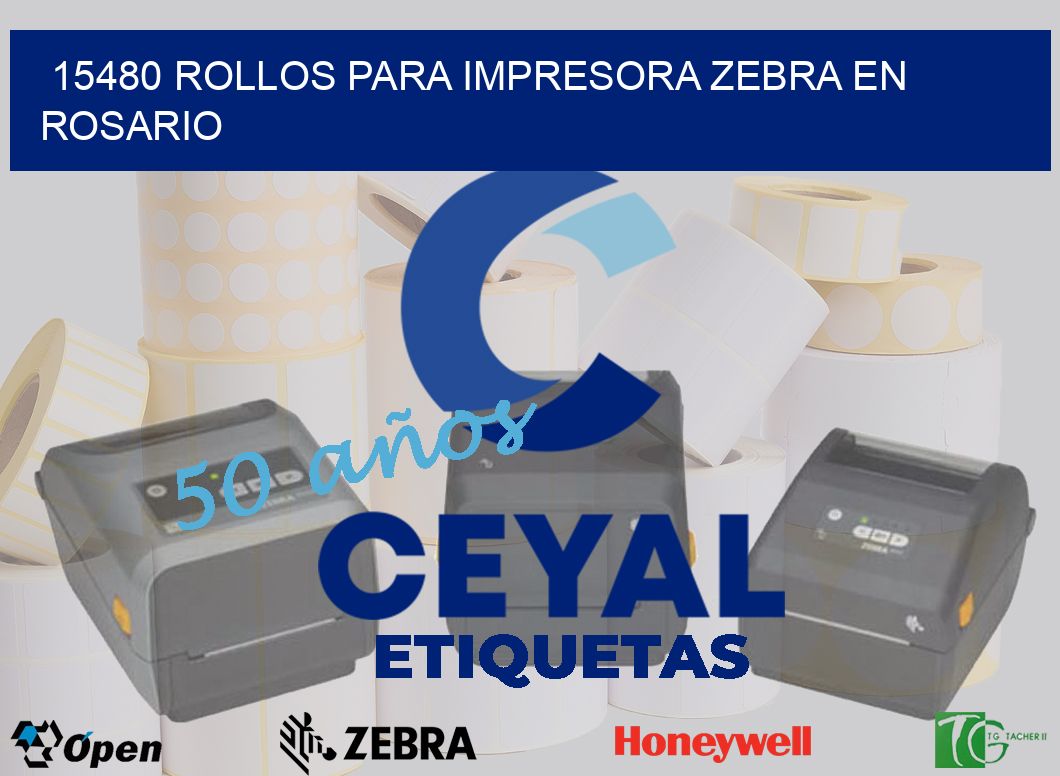 15480 ROLLOS PARA IMPRESORA ZEBRA EN ROSARIO