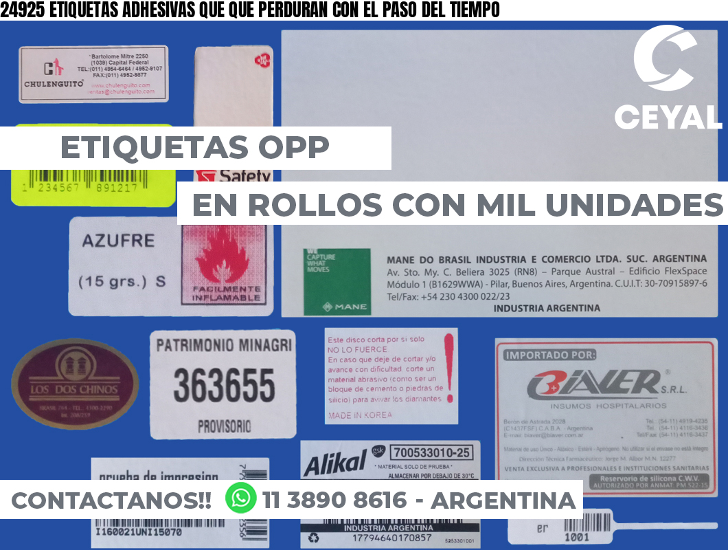 24925 ETIQUETAS ADHESIVAS QUE QUE PERDURAN CON EL PASO DEL TIEMPO