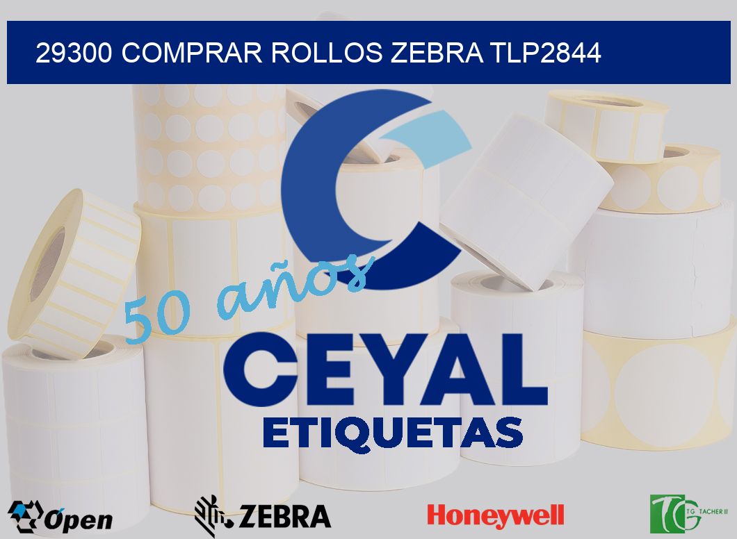 29300 COMPRAR ROLLOS ZEBRA TLP2844