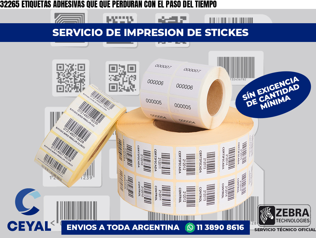 32265 ETIQUETAS ADHESIVAS QUE QUE PERDURAN CON EL PASO DEL TIEMPO
