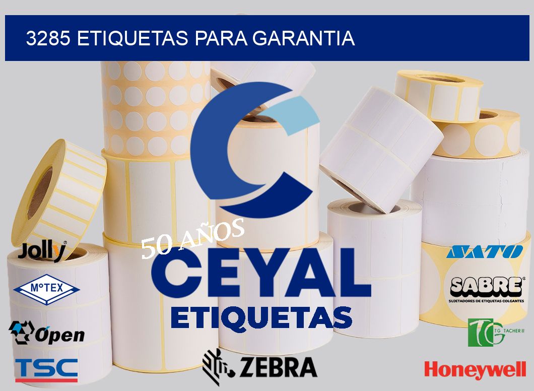 3285 etiquetas para garantia