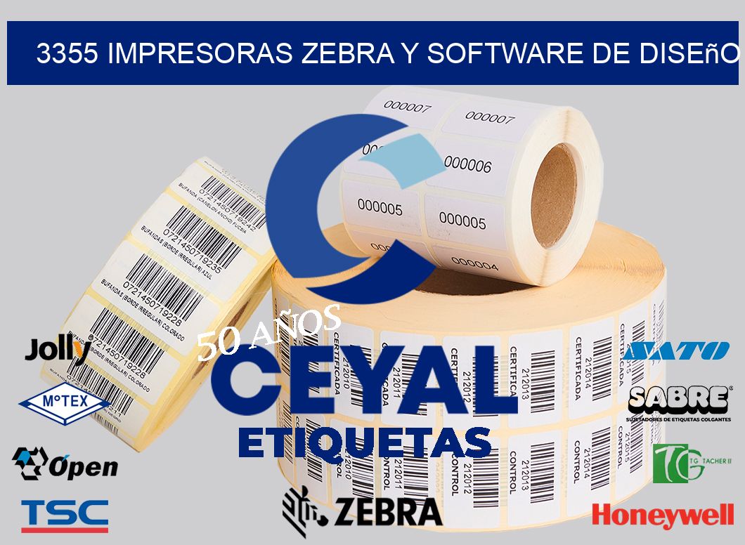 3355 Impresoras Zebra y Software de Diseño