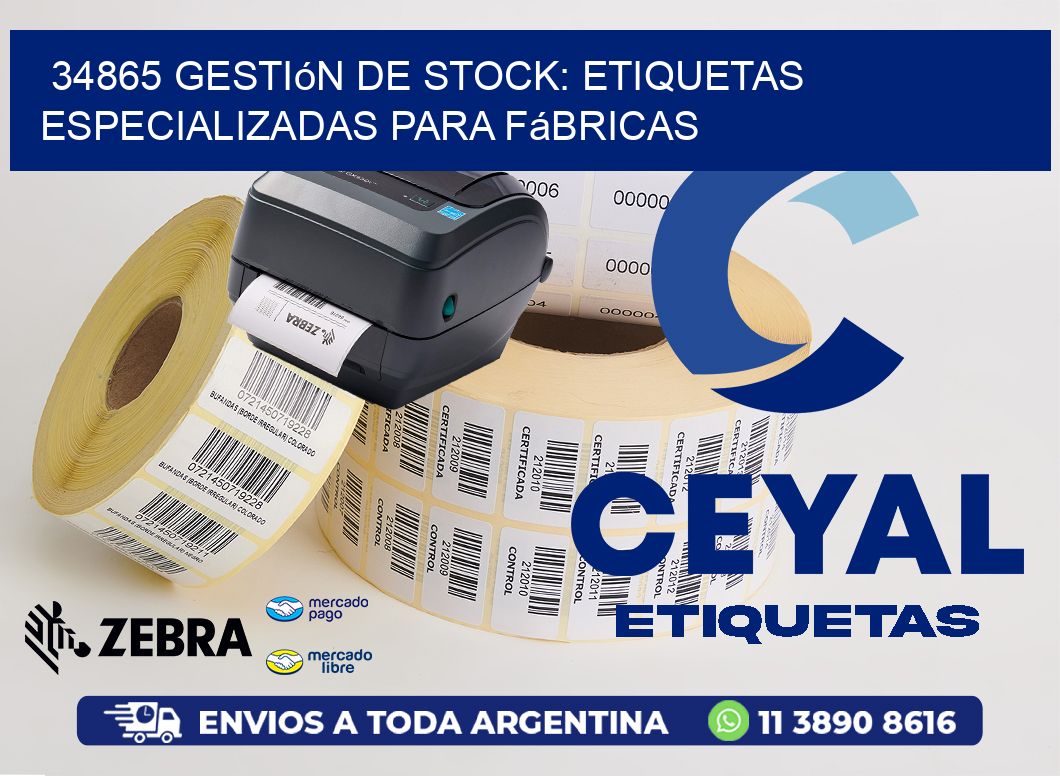 34865 Gestión de Stock: Etiquetas Especializadas para Fábricas