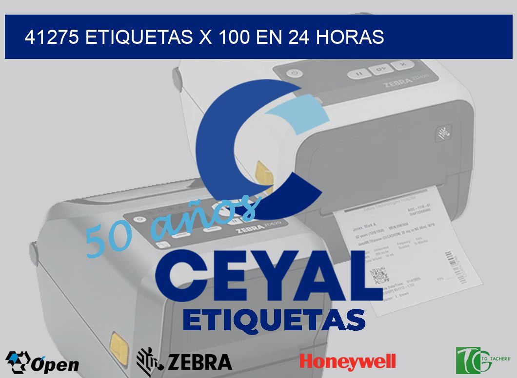 41275 ETIQUETAS X 100 EN 24 HORAS