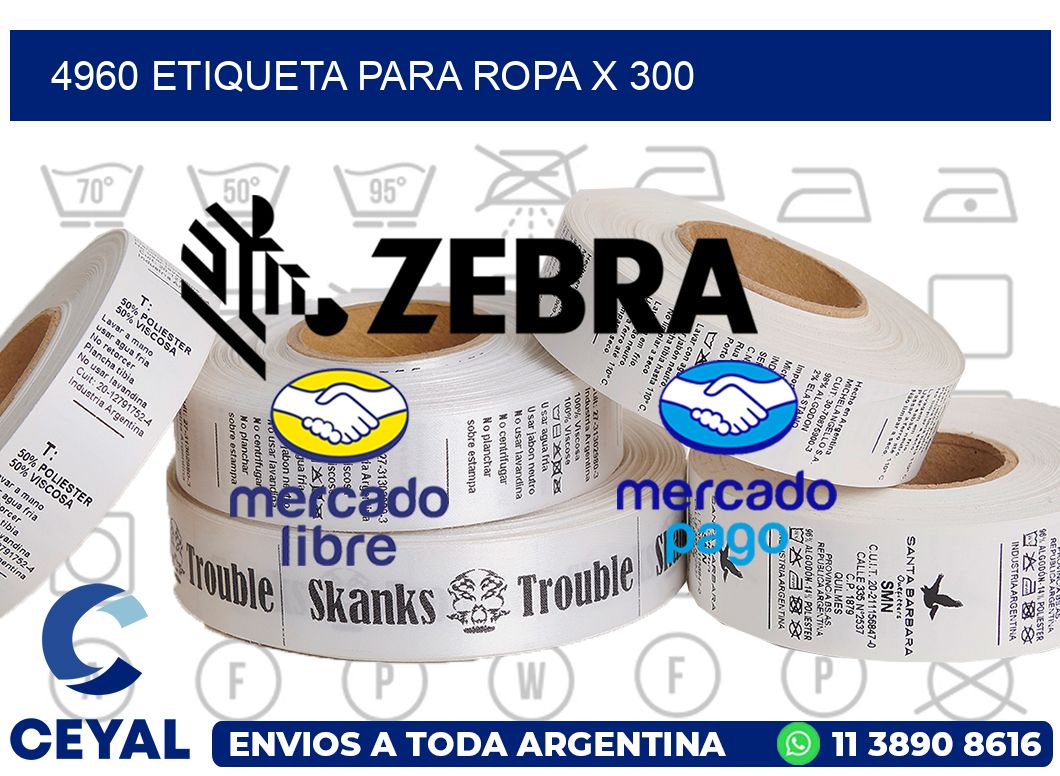 4960 ETIQUETA PARA ROPA X 300