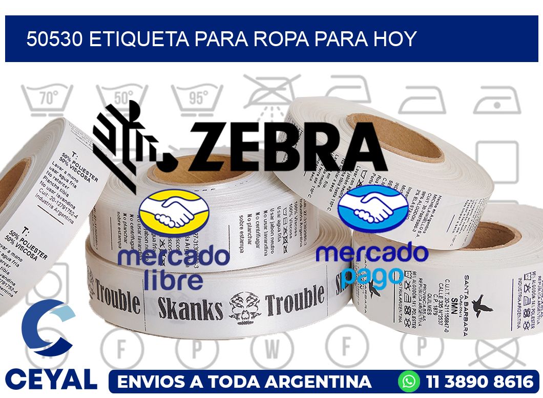 50530 ETIQUETA PARA ROPA PARA HOY