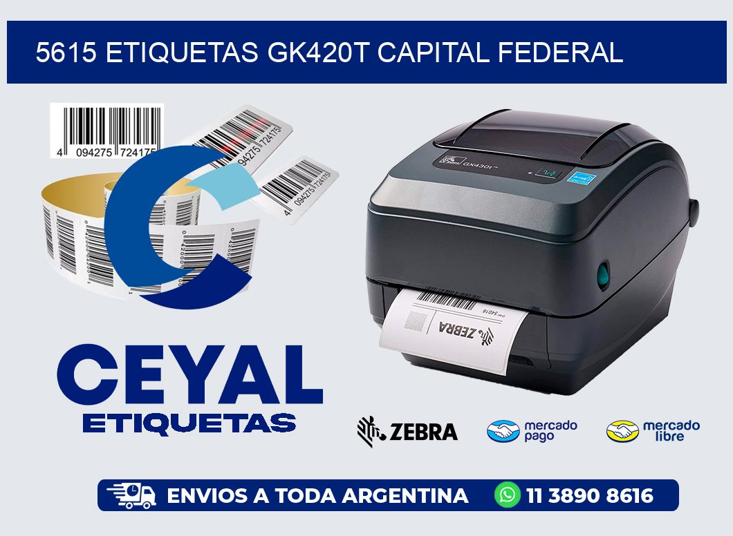 5615 ETIQUETAS GK420T CAPITAL FEDERAL