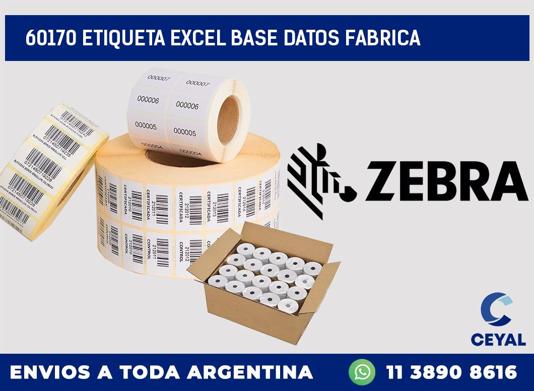 60170 etiqueta excel base datos fabrica