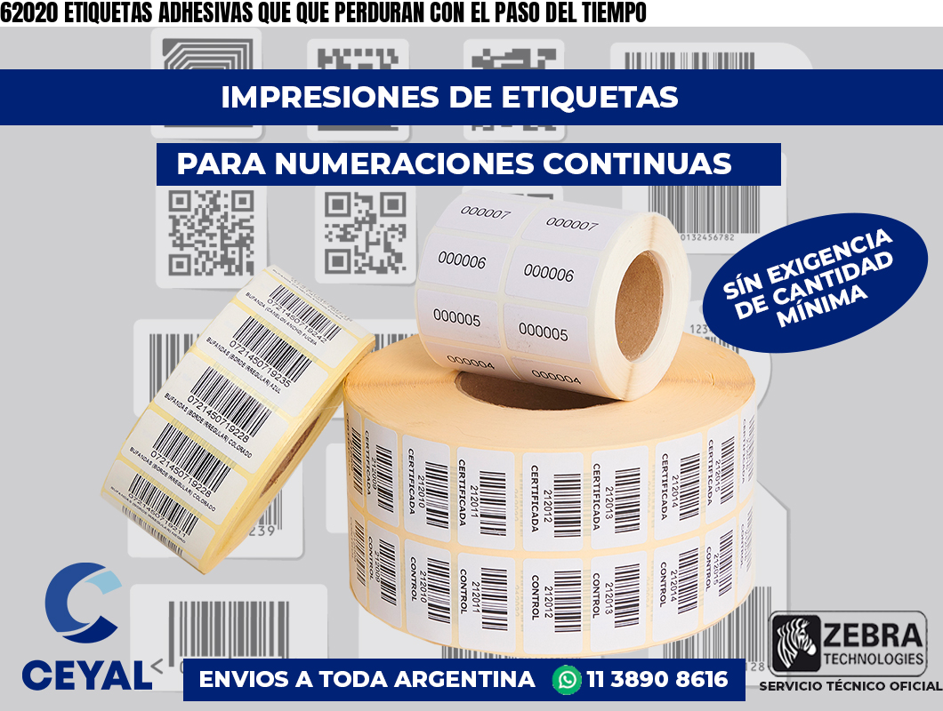 62020 ETIQUETAS ADHESIVAS QUE QUE PERDURAN CON EL PASO DEL TIEMPO