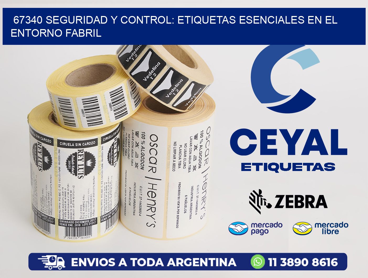 67340 Seguridad y Control: Etiquetas Esenciales en el Entorno Fabril