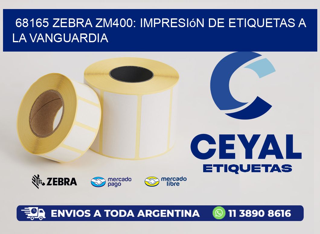 68165 Zebra ZM400: Impresión de Etiquetas a la Vanguardia