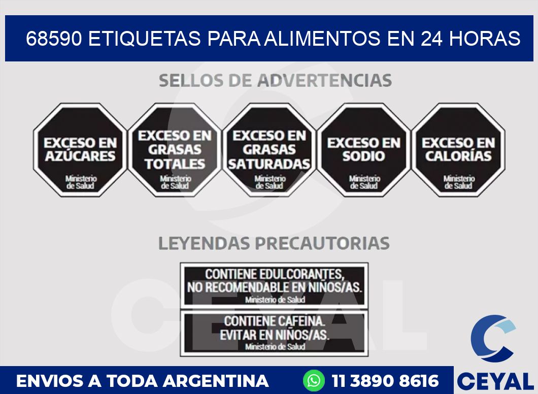 68590 ETIQUETAS PARA ALIMENTOS EN 24 HORAS