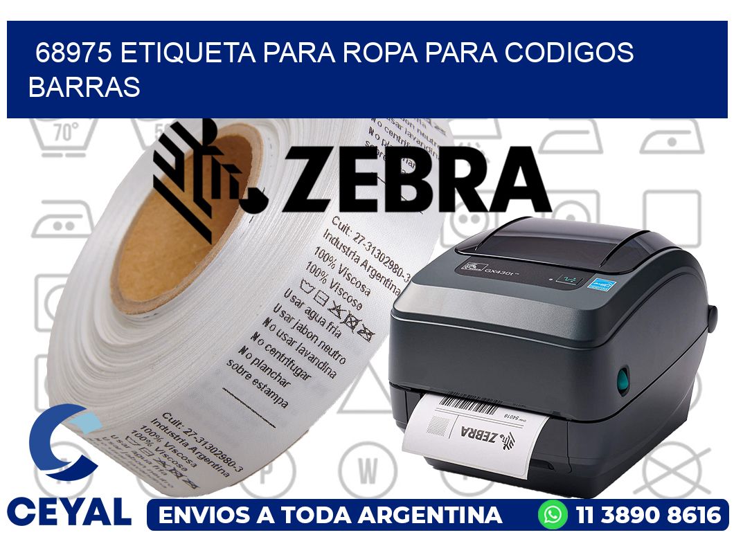 68975 ETIQUETA PARA ROPA PARA CODIGOS BARRAS