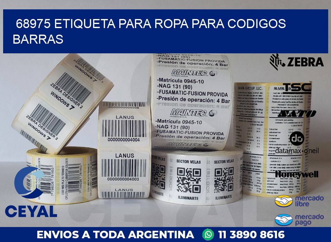 68975 ETIQUETA PARA ROPA PARA CODIGOS BARRAS