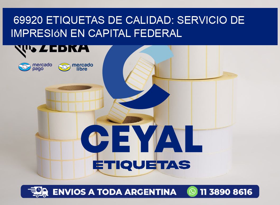 69920 Etiquetas de Calidad: Servicio de Impresión en Capital Federal