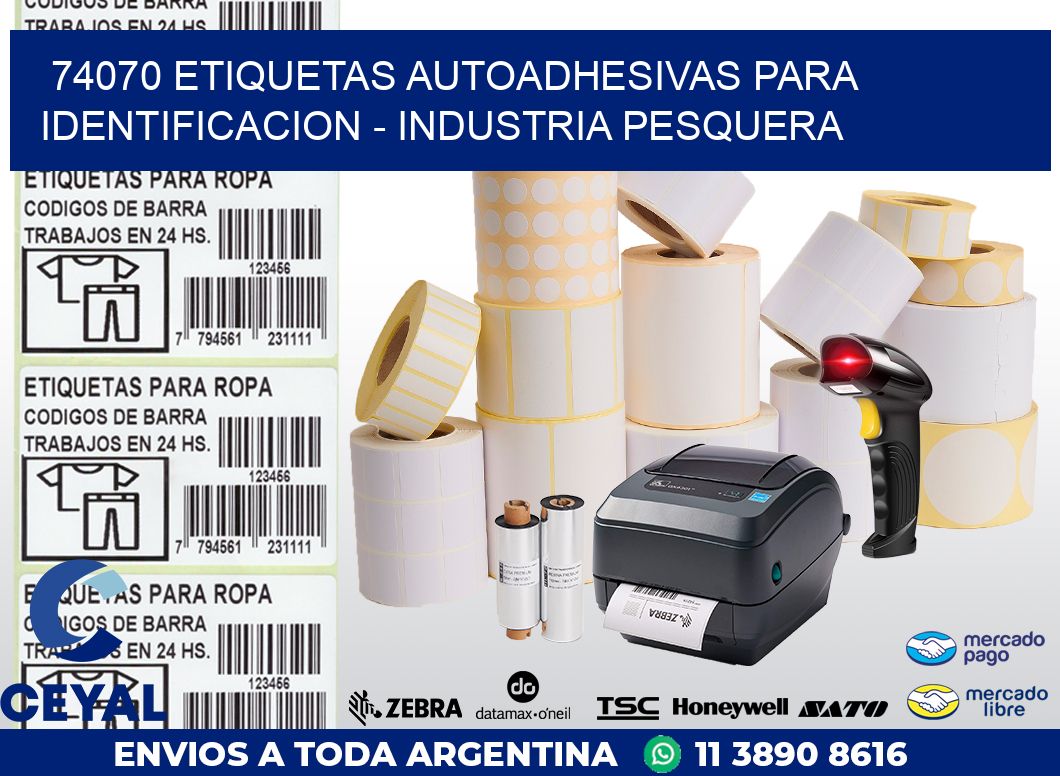 74070 ETIQUETAS AUTOADHESIVAS PARA IDENTIFICACION – INDUSTRIA PESQUERA