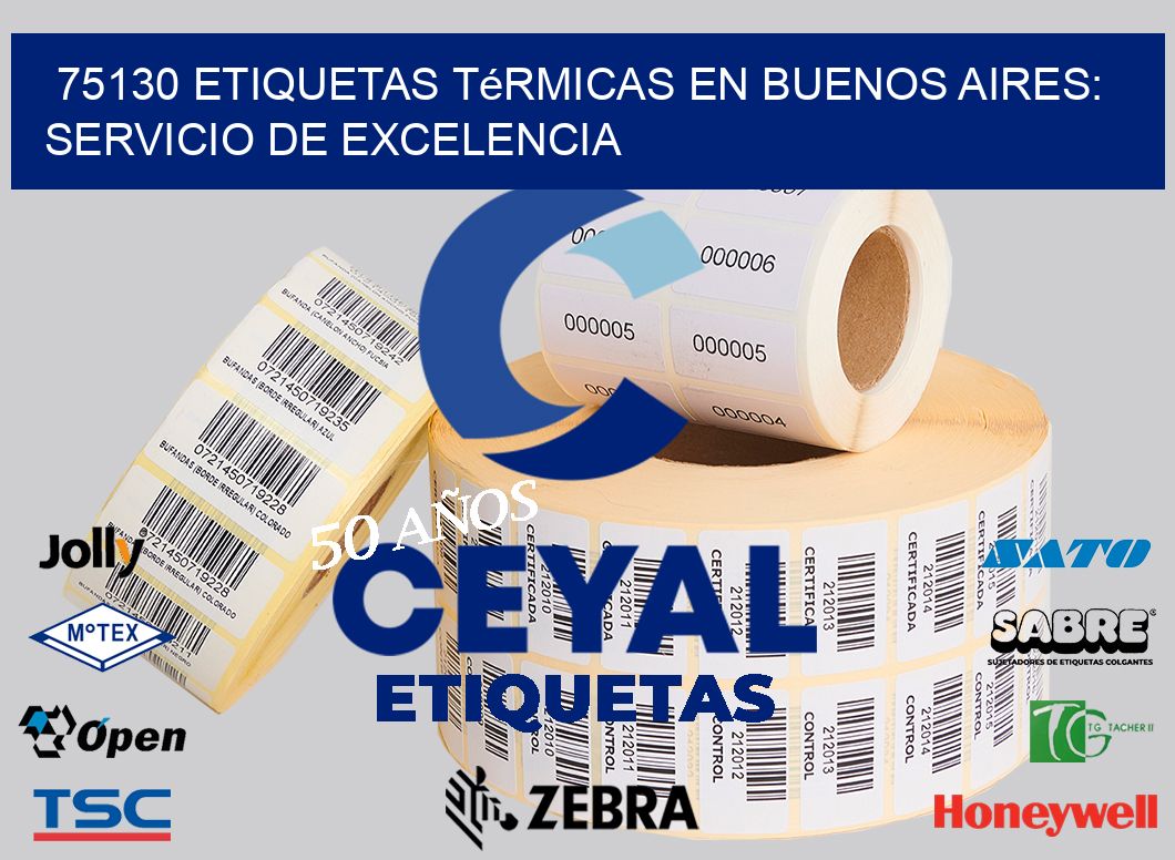 75130 Etiquetas Térmicas en Buenos Aires: Servicio de Excelencia