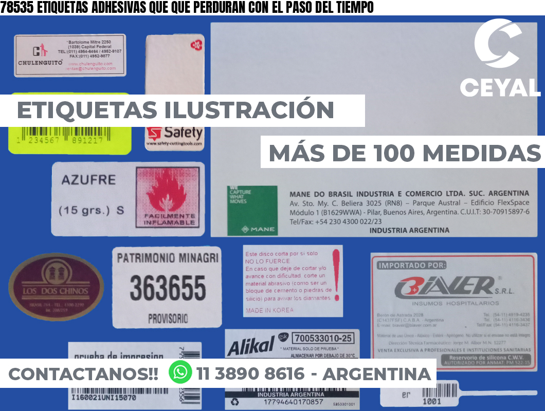 78535 ETIQUETAS ADHESIVAS QUE QUE PERDURAN CON EL PASO DEL TIEMPO