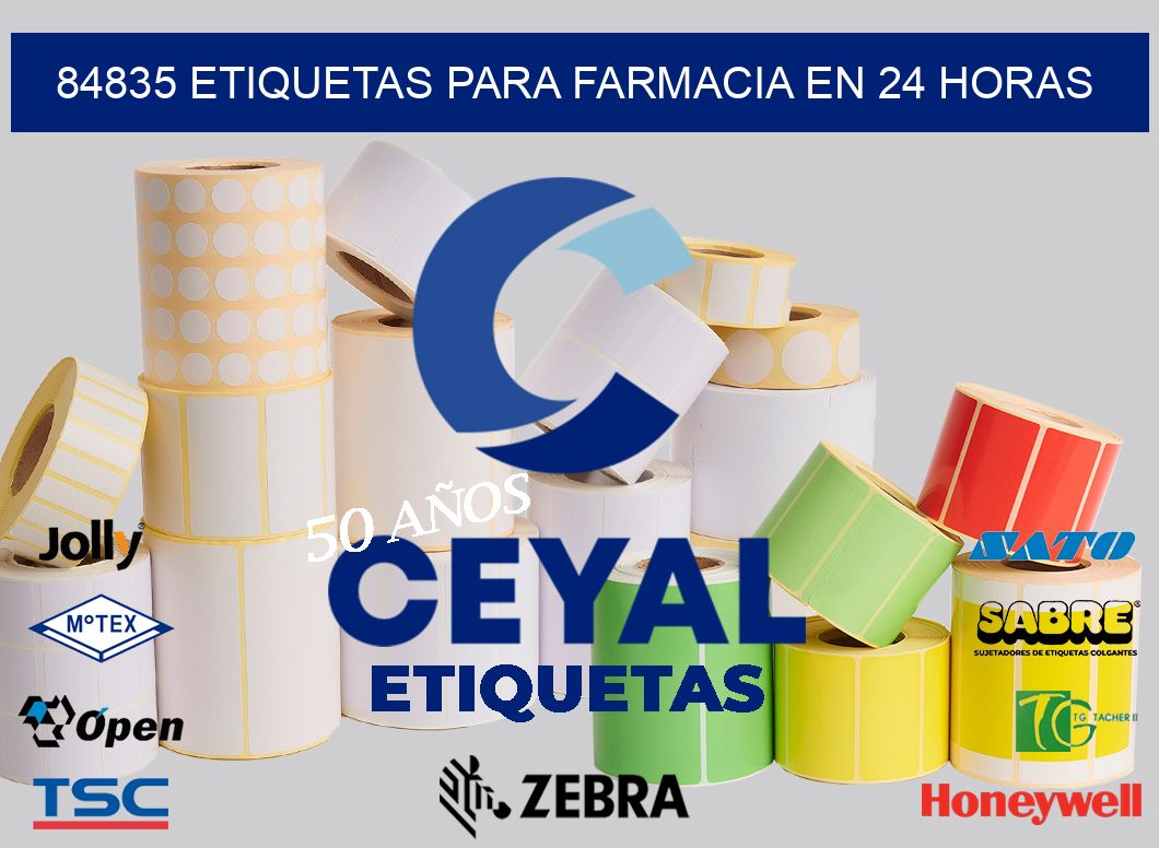 84835 ETIQUETAS PARA FARMACIA EN 24 HORAS