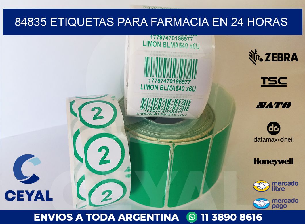 84835 ETIQUETAS PARA FARMACIA EN 24 HORAS