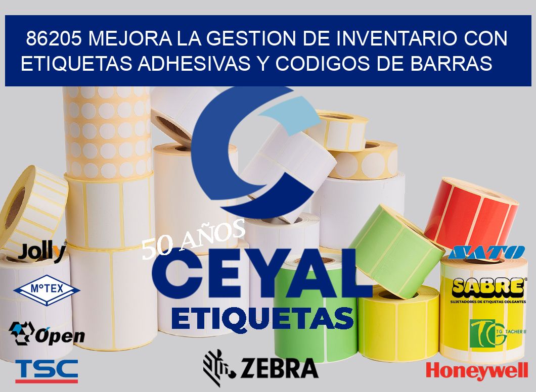 86205 MEJORA LA GESTION DE INVENTARIO CON ETIQUETAS ADHESIVAS Y CODIGOS DE BARRAS