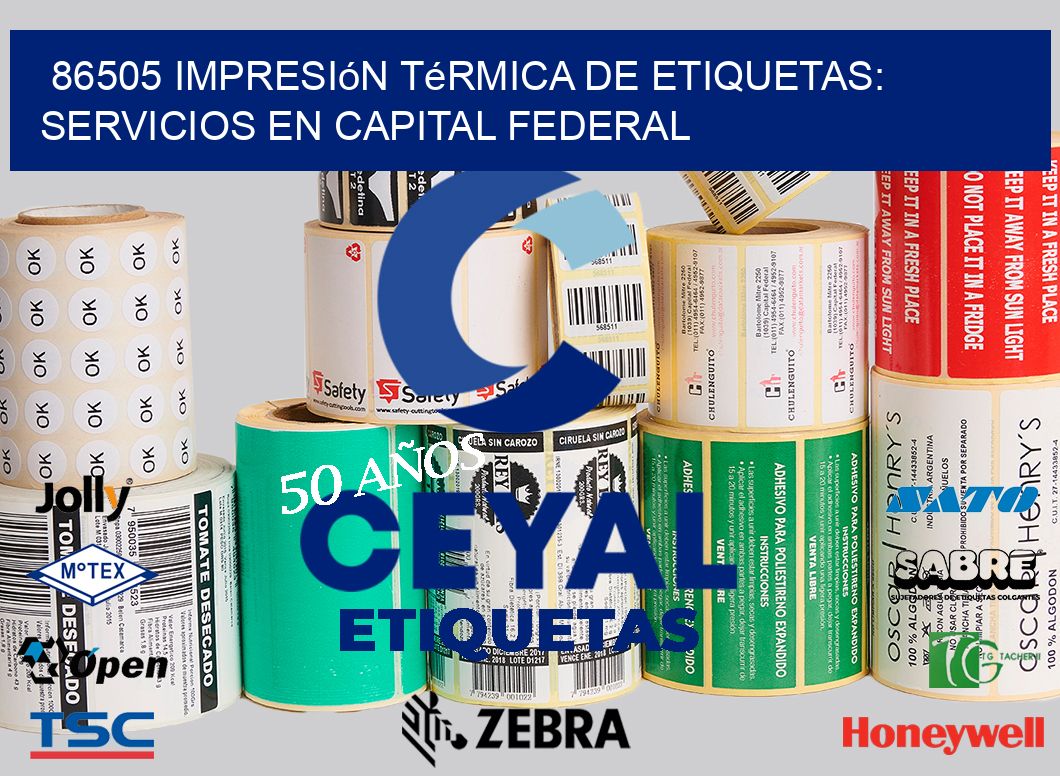 86505 Impresión Térmica de Etiquetas: Servicios en Capital Federal