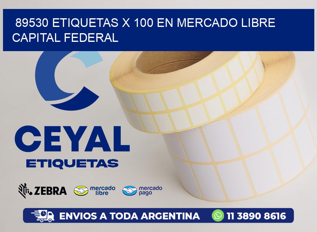 89530 ETIQUETAS X 100 EN MERCADO LIBRE CAPITAL FEDERAL